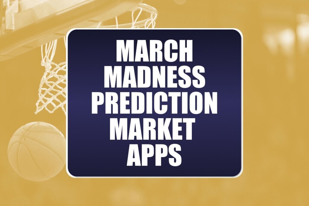 March Madness prediction market apps