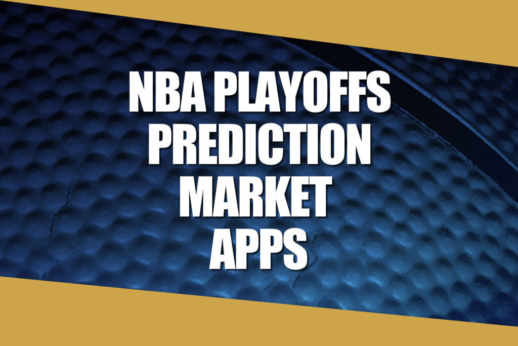 NBA Playoffs Prediction Market Apps