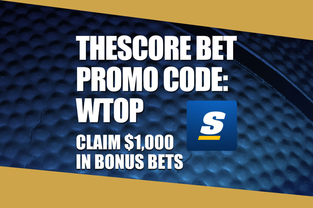 WTOP theScore Bet Promo Code 20 (1)