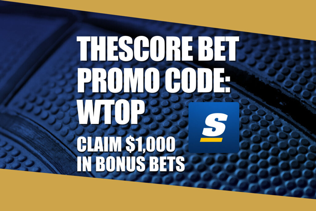 WTOP theScore Bet Promo Code